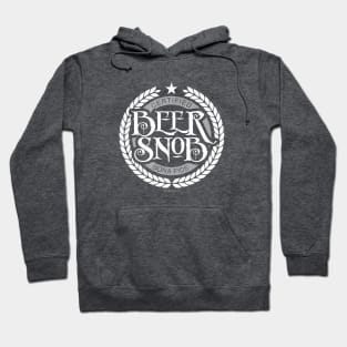 Beer Snob - funny beer drinking Hoodie